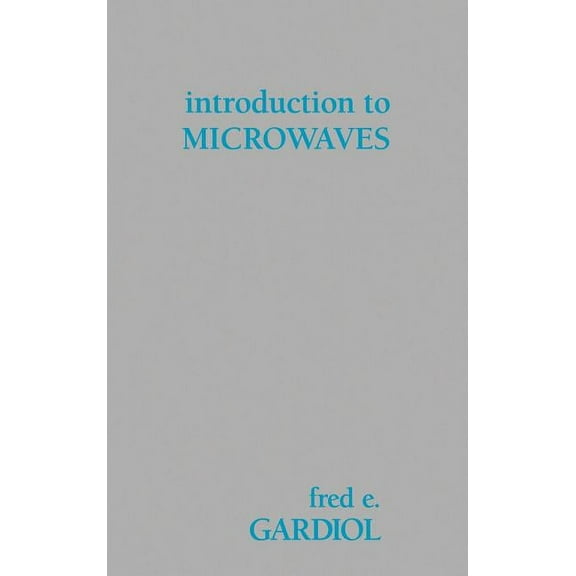 Introduction to Microwaves (Hardcover)