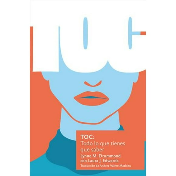 Libro Toc: Todo Lo Que Tienes Que Saber Tapa Blanda, Autor Lynne M. Drummond, Editorial Adjetiva