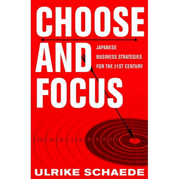Choose and Focus, (Hardcover)