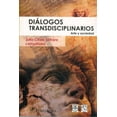 thumbnail image 1 of Diálogos transdisciplinarios, de Julio Cesar Schara , 2009, 1 of 2