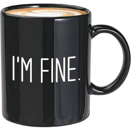 

Sarcastic Coffee Mug I m not always sarcastic - Joke Adult Rudness Barb Amusing Droll Dissing Grim Satiric Savage Ironic -I m Fine 11 Oz