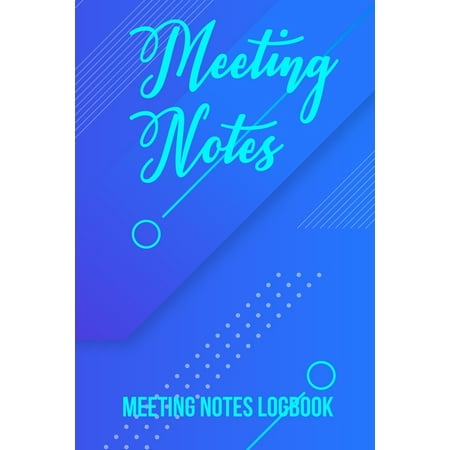 Meeting Coordinator : Meeting Notes for minutes and agendae. (Paperback)