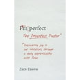 thumbnail image 2 of The Imperfect Pastor: Discovering Joy in Our Limitations Through a Daily Apprenticeship with Jesus, (Paperback), 2 of 2