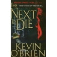 thumbnail image 1 of Pre-Owned The Next to Die (Paperback) 0786017562 9780786017560, 1 of 1