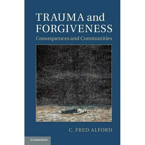 Trauma and Forgiveness, (Hardcover)