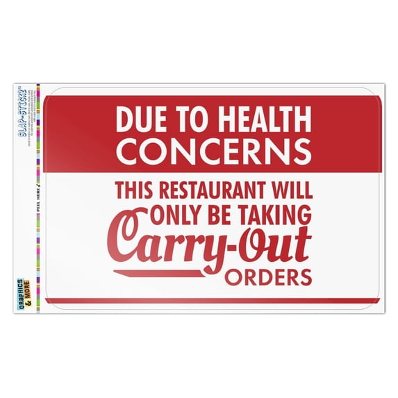 This Retaurant Will Only Be Taking Carry Out Orders Home Business Office Sign