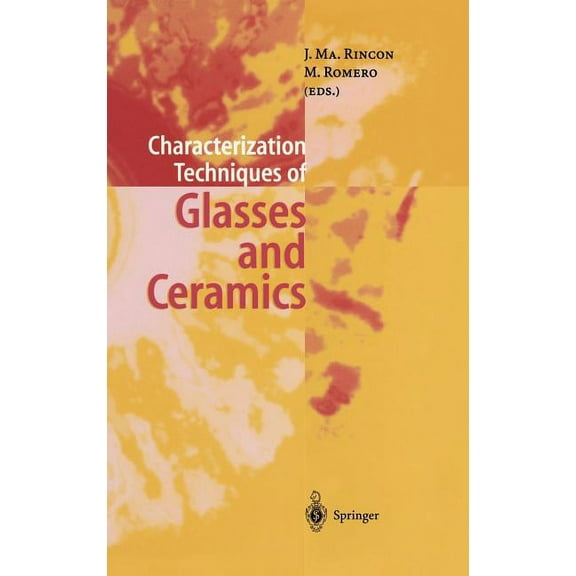 Characterization Techniques of Glasses and Ceramics, (Hardcover)