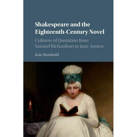 Shakespeare and the Eighteenth-Century Novel, (Hardcover)