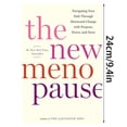 thumbnail image 4 of The New Menopause: Filling Gaping Hole in Menopause Care, Everything A Woman Needs to Know to Thrive During Her, 4 of 4