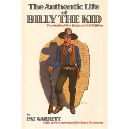 Pre-Owned Southwest Heritage: The Authentic Life of Billy the Kid (Paperback)