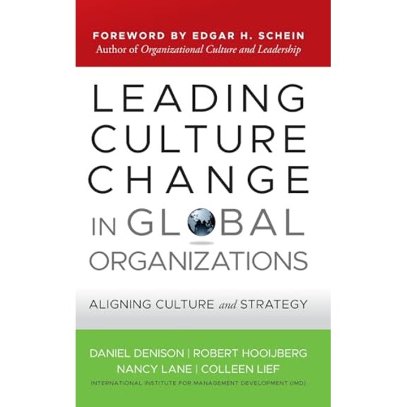 Pre-Owned Leading Culture Change in Global Organizations (Hardcover) 047090884X 9780470908846