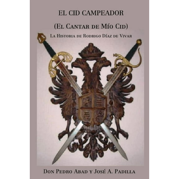 El Cid Campeador, (Paperback)