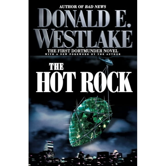 Dortmunder Novels (Paperback) The Hot Rock, (Paperback)