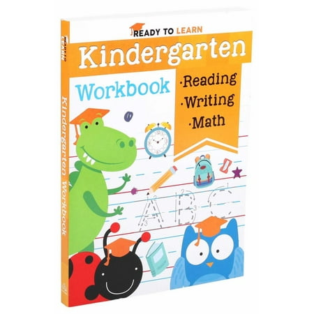 EDITORS OF SILVER DOLPHIN: Ready to Learn: Kindergarten Workbook: Addition, Subtraction, Sight Words, Letter Sounds, and Letter Tracing (Paperback)