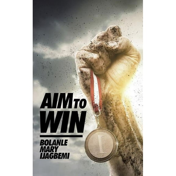 Aim to Win (Hardcover)