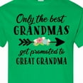 thumbnail image 4 of Inktastic Only the Best Grandmas Get Promoted to Great Grandma T-Shirt, 4 of 5