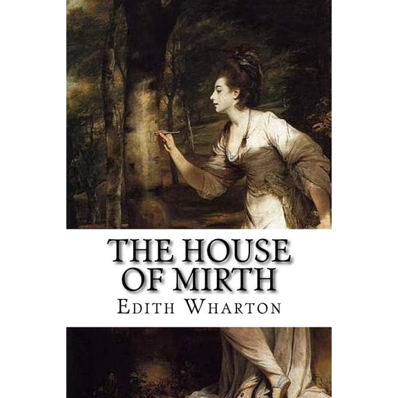 The House of Mirth, (Paperback)