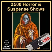 Best 2,500 Horror & Suspense Old Time Radio Shows [USB Flash Drive]