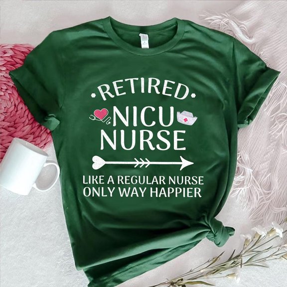 Retired NICU Nurse T-Shirt – Retirement Gift TSHIRT All Size S-5XL