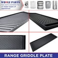 thumbnail image 5 of Whole Parts Range Griddle Plate Part # DG61-00859A - Replacement & Compatible With Some Samsung Ranges, 5 of 9