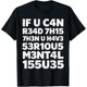 thumbnail image 1 of If You Can Read This Funny Cita para hombres y mujeres Camiseta, 1 of 2