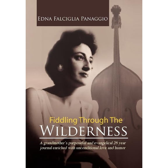 Fiddling Through the Wilderness