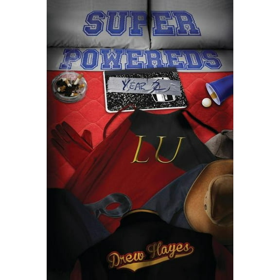 Super Powereds: Super Powereds: Year 2 (Paperback)