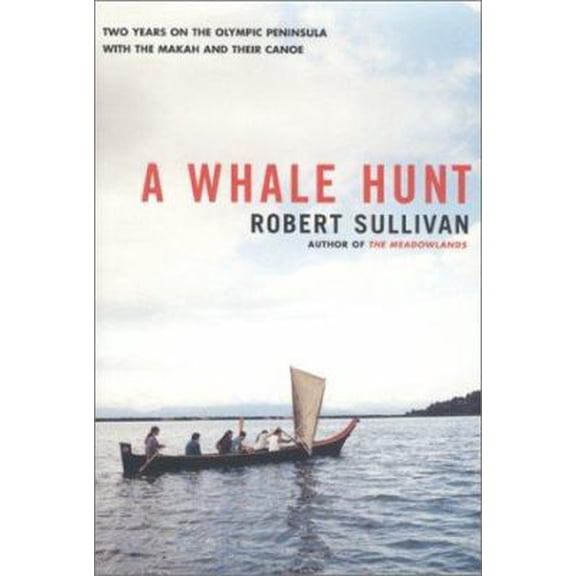 Pre-Owned A Whale Hunt (Hardcover) 0684864339 9780684864334