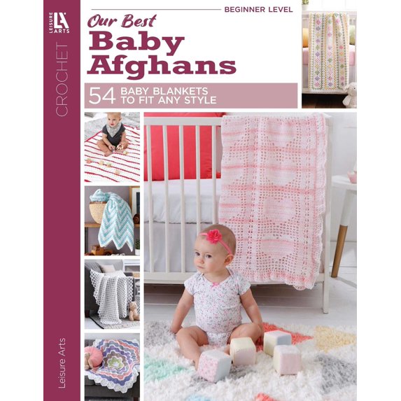 Pre-Owned Our Best Baby Afghans (Leisure Arts #2853) (Paperback) 1574860429 9781574860429