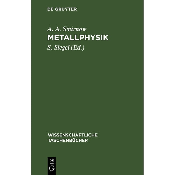 Wissenschaftliche Taschenbücher Metallphysik, Book 133, (Hardcover)