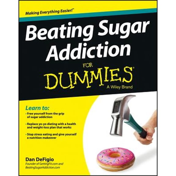 Pre-Owned Beating Sugar Addiction For Dummies (Paperback) 1118546458 9781118546451