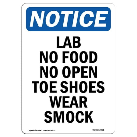 OSHA Notice Sign - Lab No Food No Open Toe Shoes Wear Smock 14