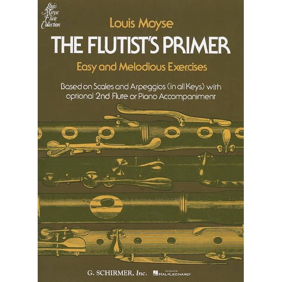 The Flutist's Primer: Easy and Melodious Exercises, (Paperback)