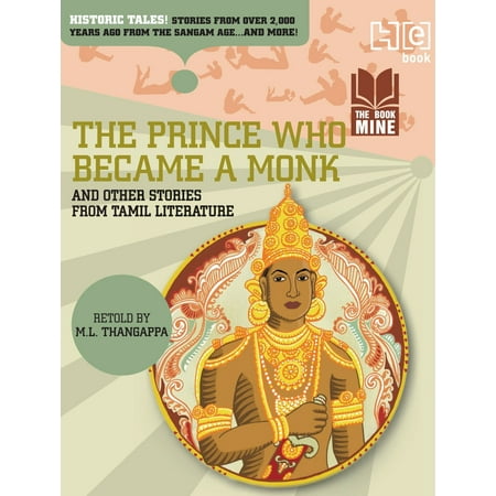 The Prince Who Became a Monk & Other Stories from Tamil Literature -