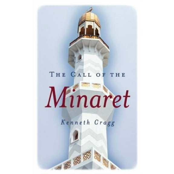 The Call of the Minaret (Paperback)