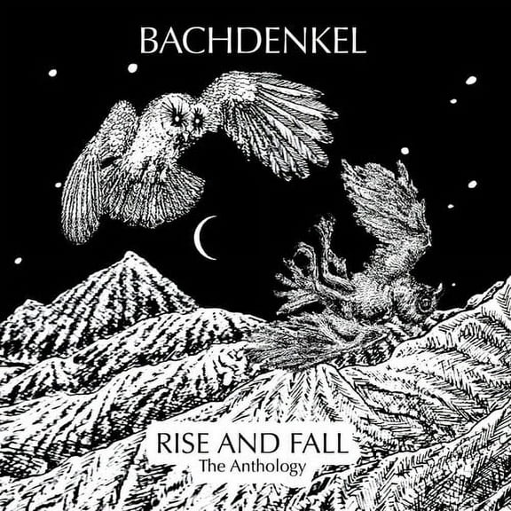 Bachdenkel - Rise & Fall: The Anthology - Music & Performance - CD