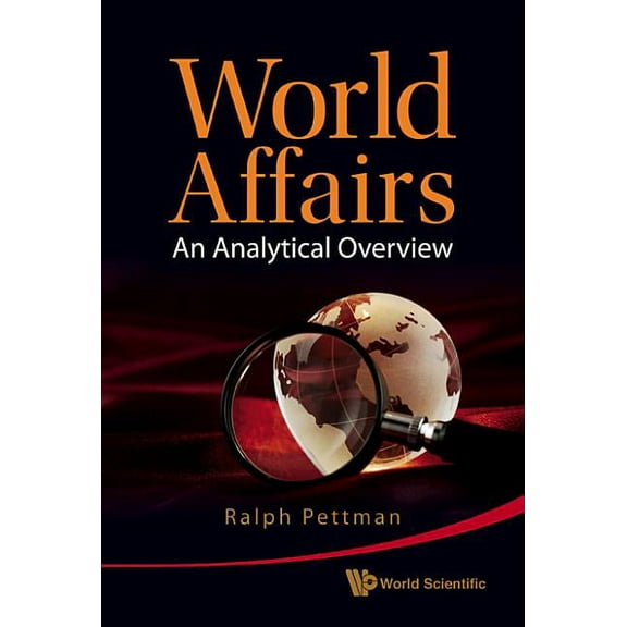 World Affairs: An Analytical Overview, (Hardcover)