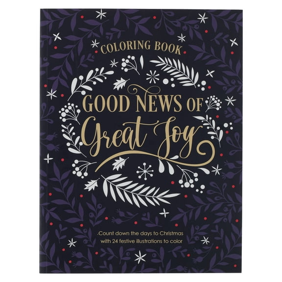 Good News of Great Joy Christmas Coloring Book for Women and Teens with Christian Scripture