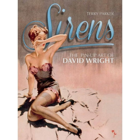 David Wright Memorabilia - Sirens: The Pin-Up Art of David Wright