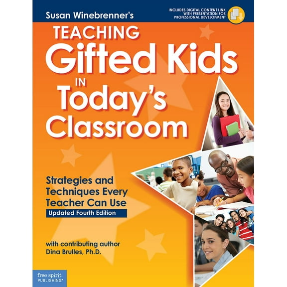 Pre-Owned Teaching Gifted Kids in Today's Classroom: Strategies and Techniques Every Teacher Can Use (Paperback) 1631983725 9781631983726