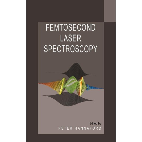 Femtosecond Laser Spectroscopy, (Hardcover)