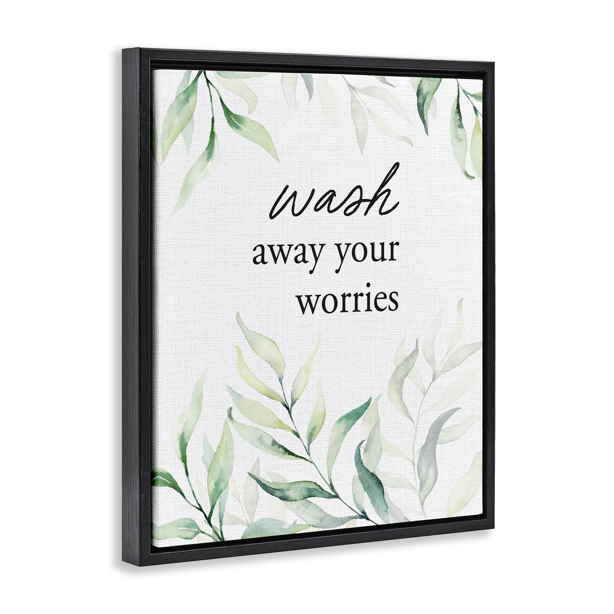 Wash Away Worries Greenery Black Framed Floater Canvas Wall Art, design by Lettered and Lined
