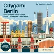 Citygami Berlin : Build Your Own Paper Skyline (Hardcover)