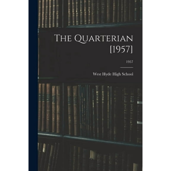 The Quarterian [1957]; 1957, (Paperback)