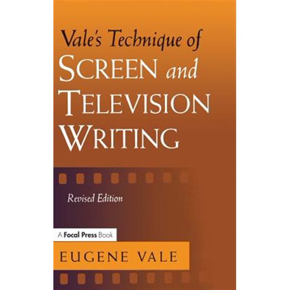 Pre-Owned Vale's Technique of Screen and Television Writing, (Hardcover)