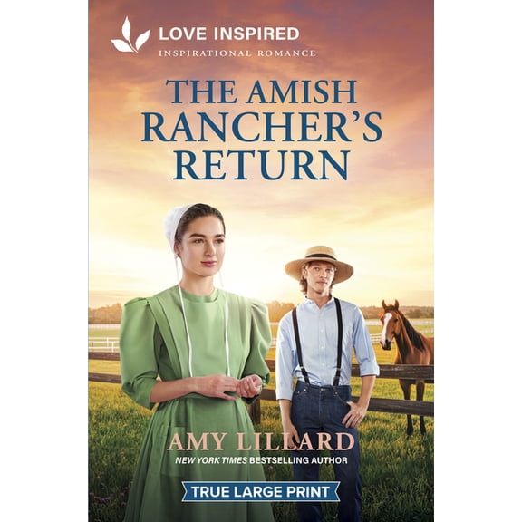 The Amish Rancher's Return: An Uplifting Inspirational Romance, (Paperback)