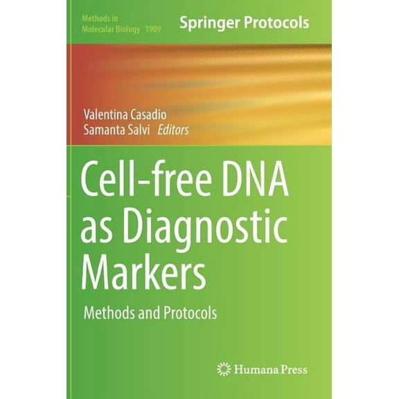 Methods in Molecular Biology Cell-Free DNA as Diagnostic Markers: Methods and Protocols, Book 1909, (Hardcover)