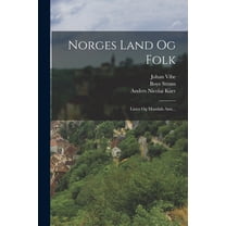 Norges Land Og Folk: Lister Og Mandals Amt..., (Paperback)