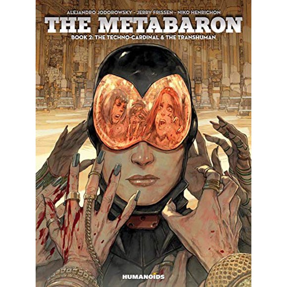 The Metabaron : Book 2: The Techno-Cardinal and The Transhuman: Oversized Deluxe