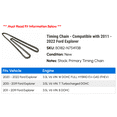 thumbnail image 2 of Timing Chain - Compatible with 2011 - 2022 Ford Explorer 2012 2013 2014 2015 2016 2017 2018 2019 2020 2021, 2 of 2